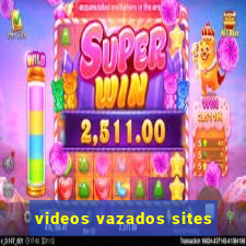 videos vazados sites